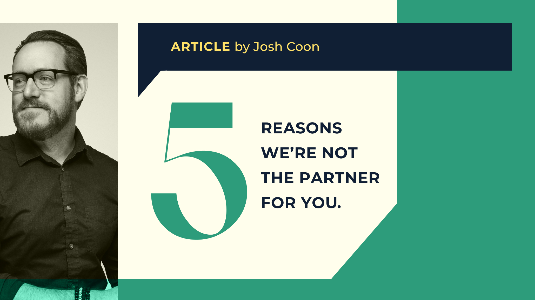 Top Five Reasons “NOT” to work with Truth Collective…